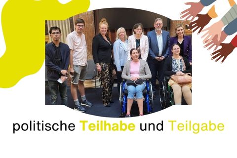 Auf dem Bild sieht man die Behindertensprecher*innen Fiona Fiedler (NEOS), Verena Nussbaum (SPÖ), Ralph Schallmeiner (Die Grünen) und Heike Eder (ÖVP) mit vier Teilnehmenden des Projekts Politische Teilhabe & Teilgabe..