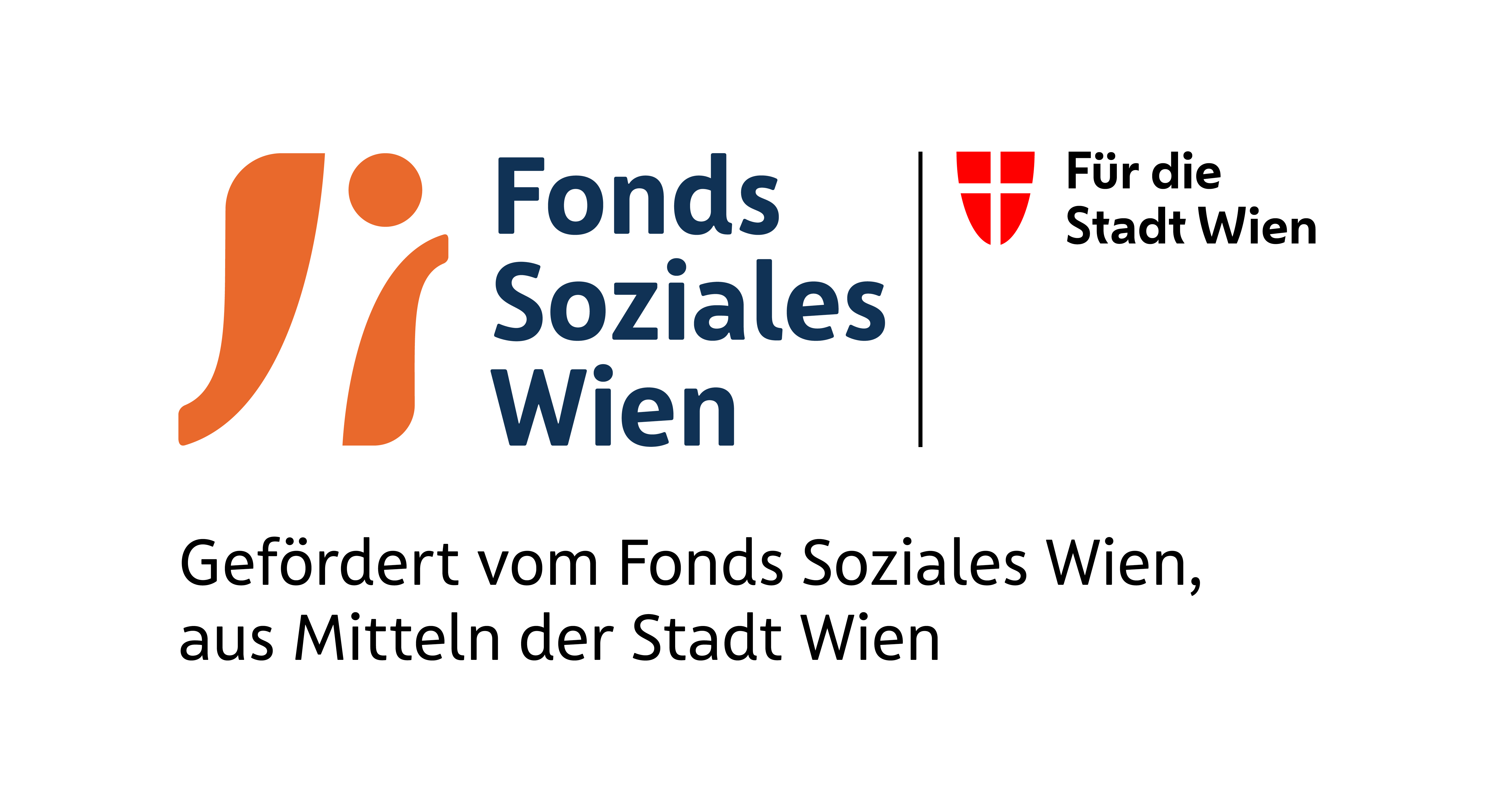 Logo vom Fonds Soziales Wien. Auf dem Logo folgender Text: Gefördert vom Fonds Soziales Wien, aus Mitteln der Stadt Wien. Für die Stadt Wien.